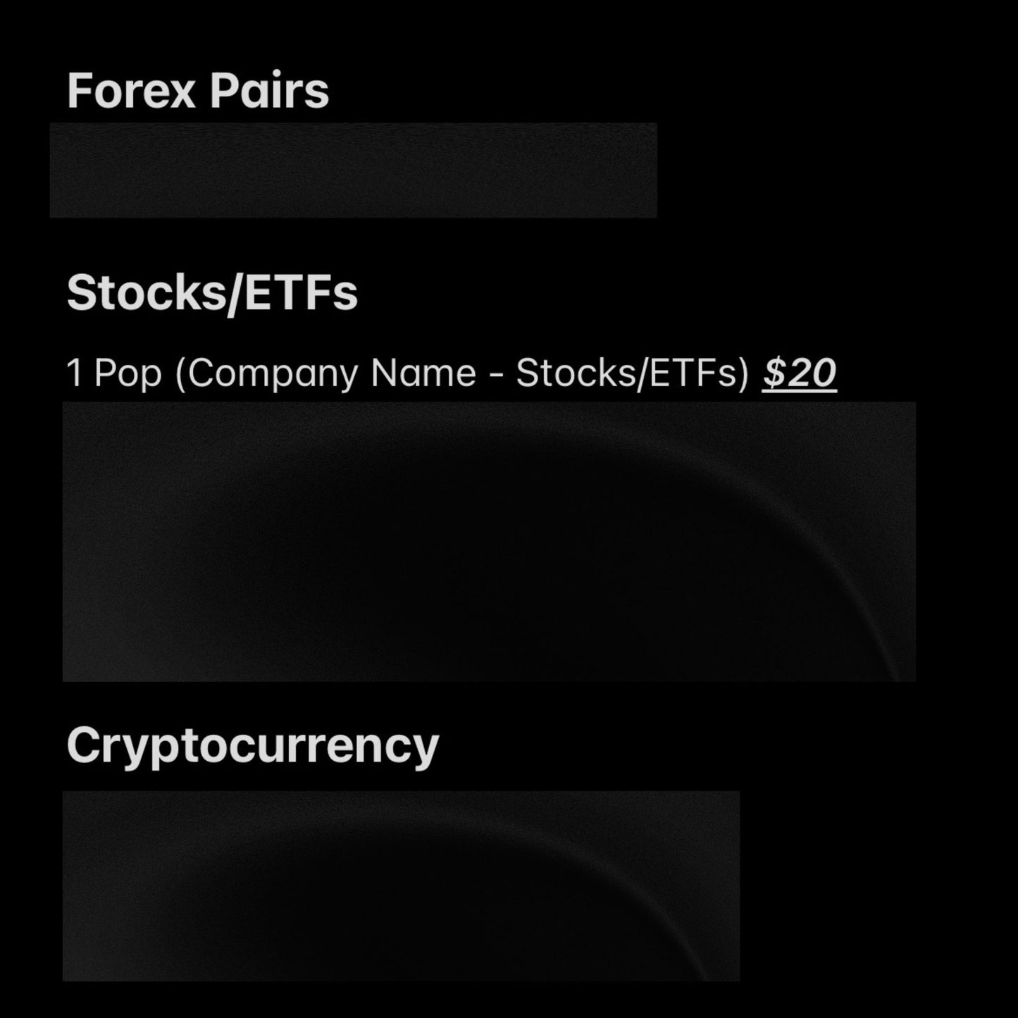 Menu or interface with options for Forex Pairs, Stocks/ETFs, and Cryptocurrency on a black background.