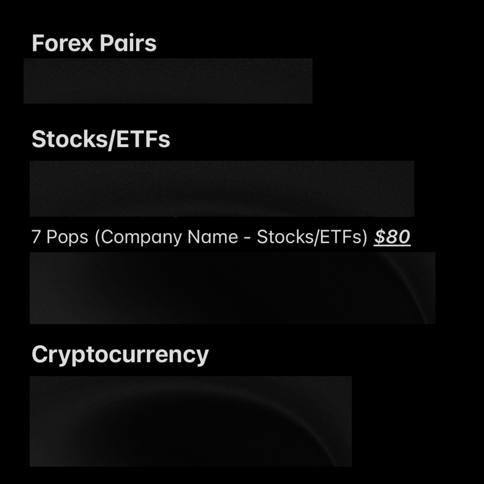 Menu or interface with options for Forex Pairs, Stocks/ETFs, and Cryptocurrency on a black background.
